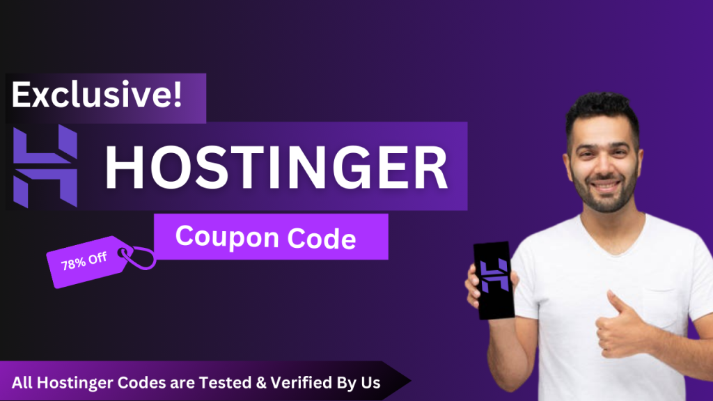 Unlock Massive Savings with Hostinger Coupon Discount up to 85% in May 2024